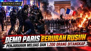 Demo Paris Berubah Rusuh, Penjarahan Meluas dan 1.200 Orang Ditangkap