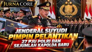 Jenderal Suyudi Pimpin Pelantikan 27 PJU Polri dan Sejumlah Kapolda Baru